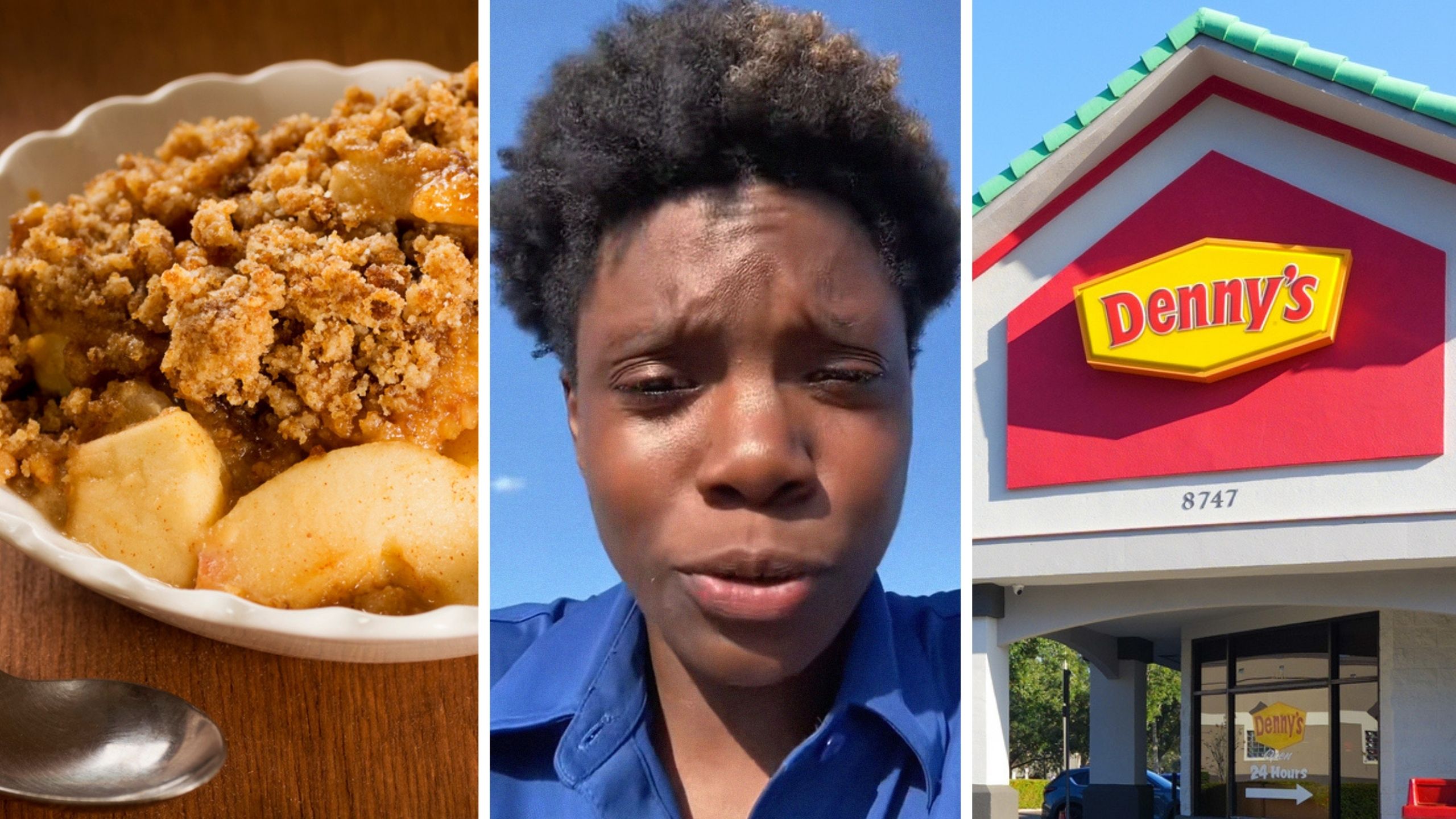 apple crisp dessert (l) woman shares Denny's order issue (c) Denny's front entrance (r)