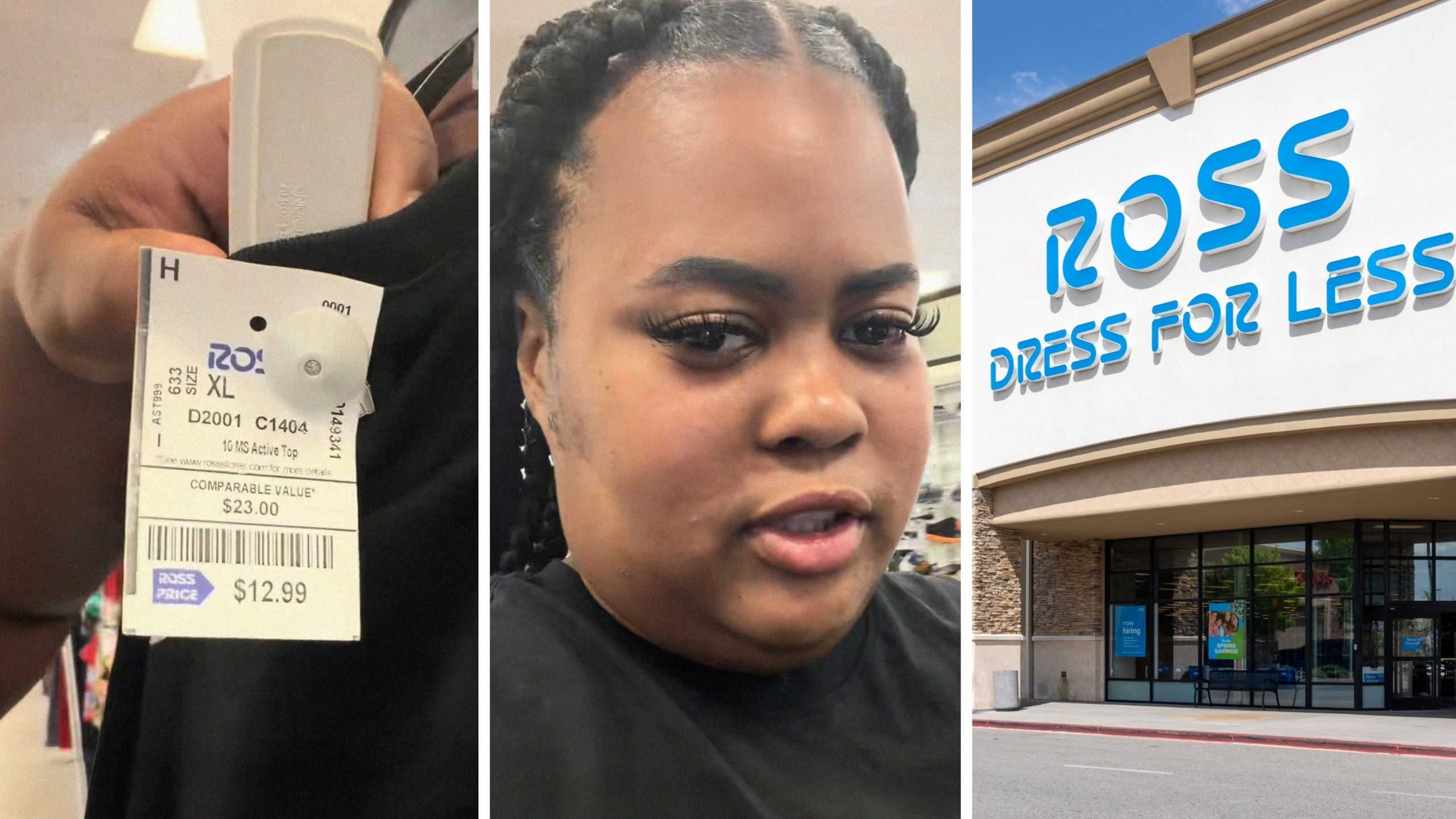 price tag (l) woman shares shopping encounter (c) Ross storefront (r)