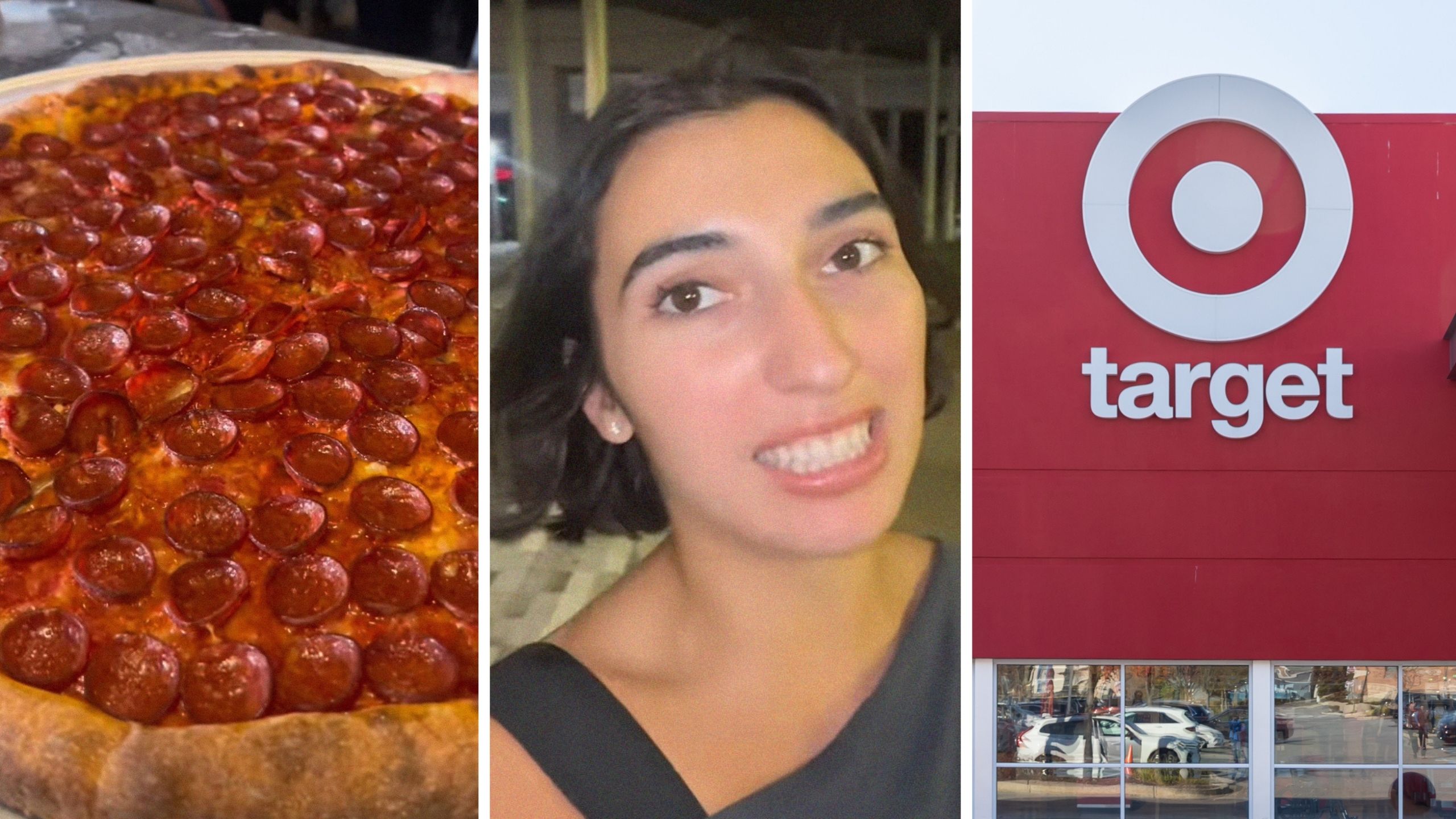 hot pizza (l) woman shares Target encounter (c) Target storefront (r)