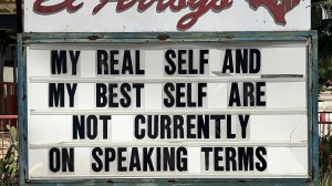 Best Meme of the Week funny sign from El Erroyo in Austin