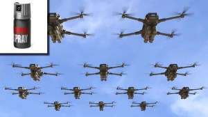 drones and pepper spray