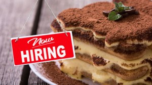 Now Hiring sign next to tiramisu