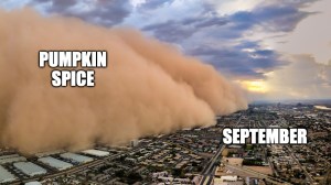 Best memes from September about Pumpkin spice