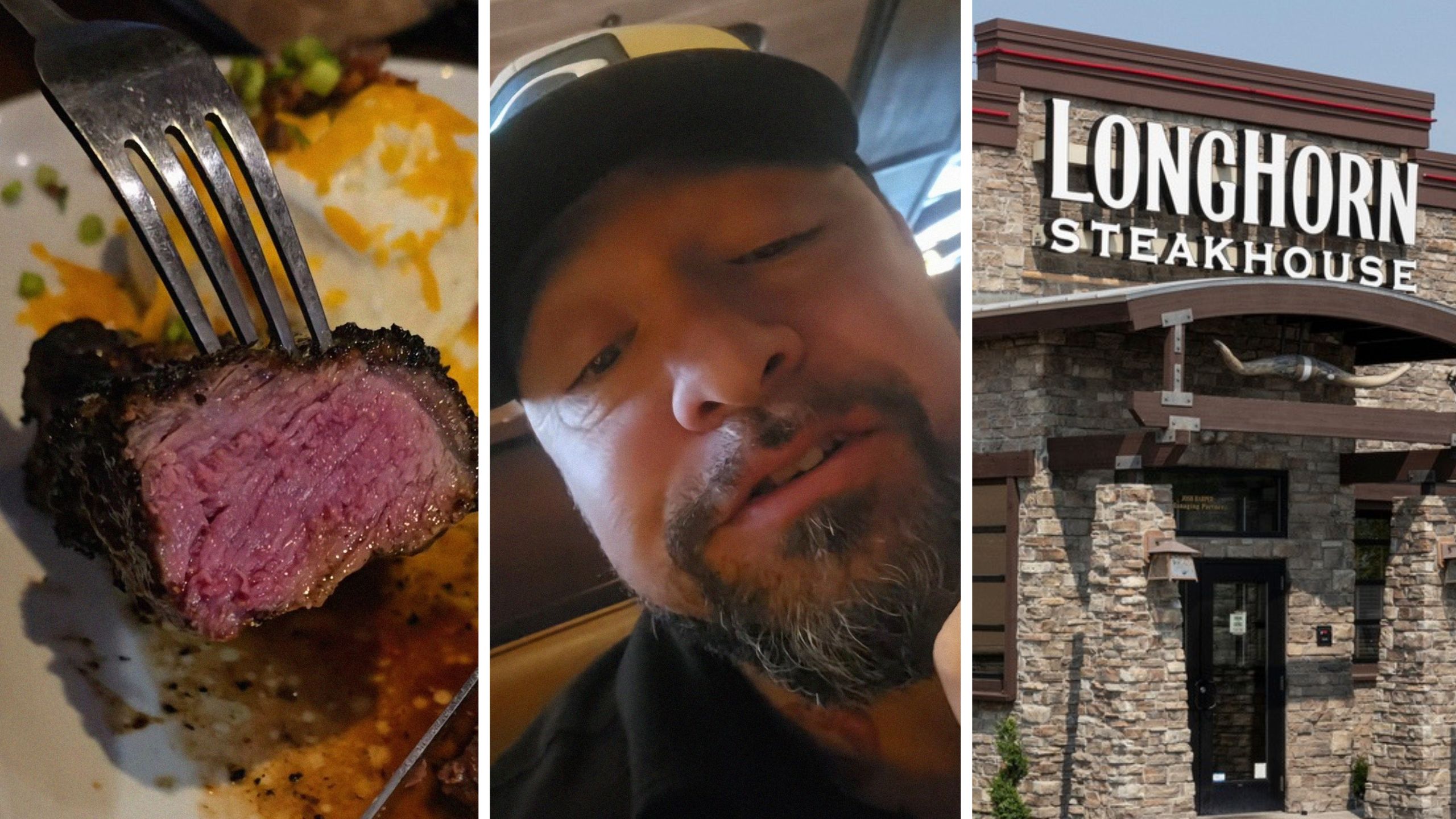 Juicy steak (l) man shares food order (c) Longhorn steakhouse entrance (r)