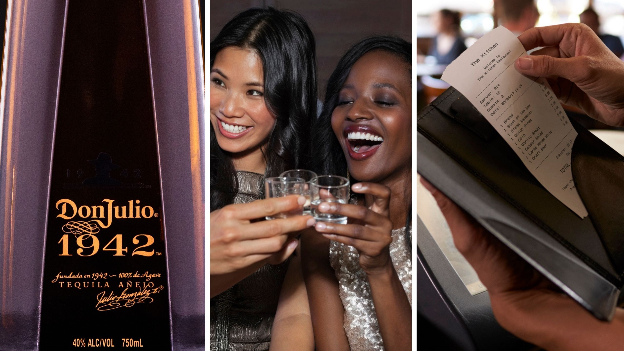 Don Julio 1942 (l) women drinking out (c) restaurant bill (r)