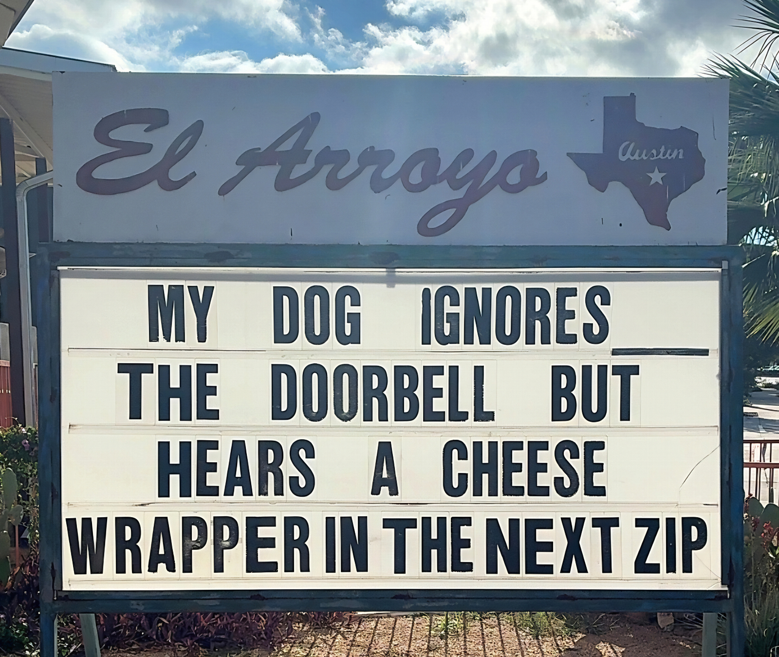 Best El Arroyo ATX Texas funny restaurant sign meme